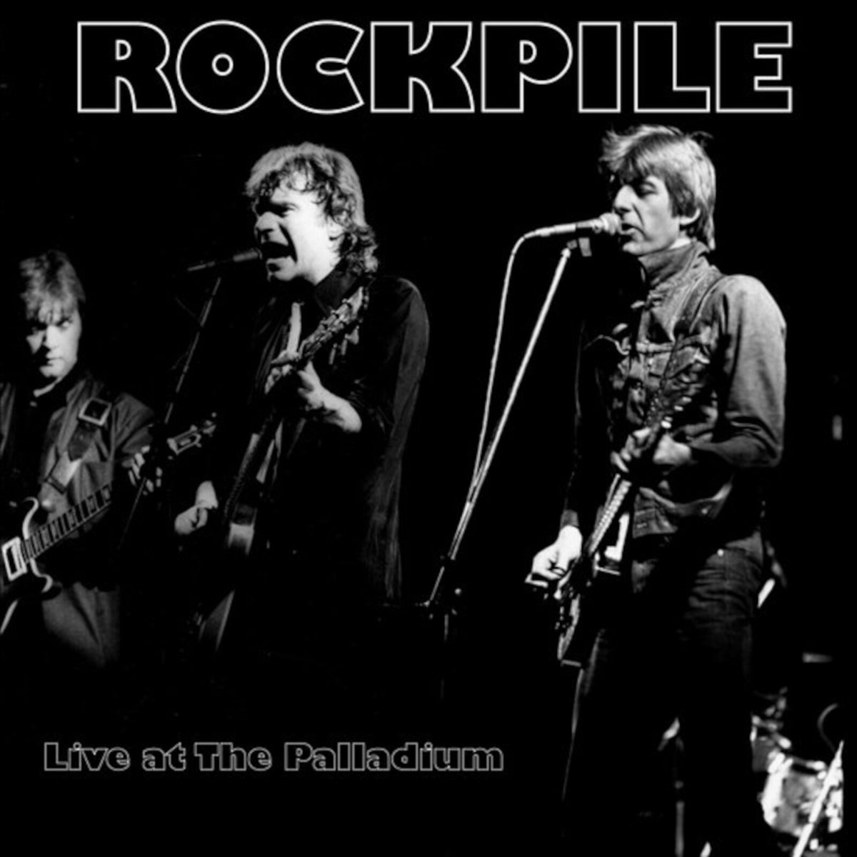 Rockpile - Live At The Palladium - V2003