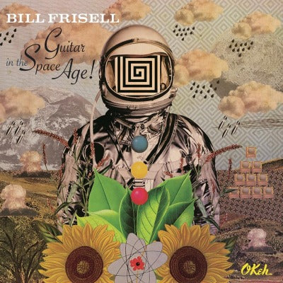 Bill Frisell: Guitar In The Space Age! - MOVLP1264