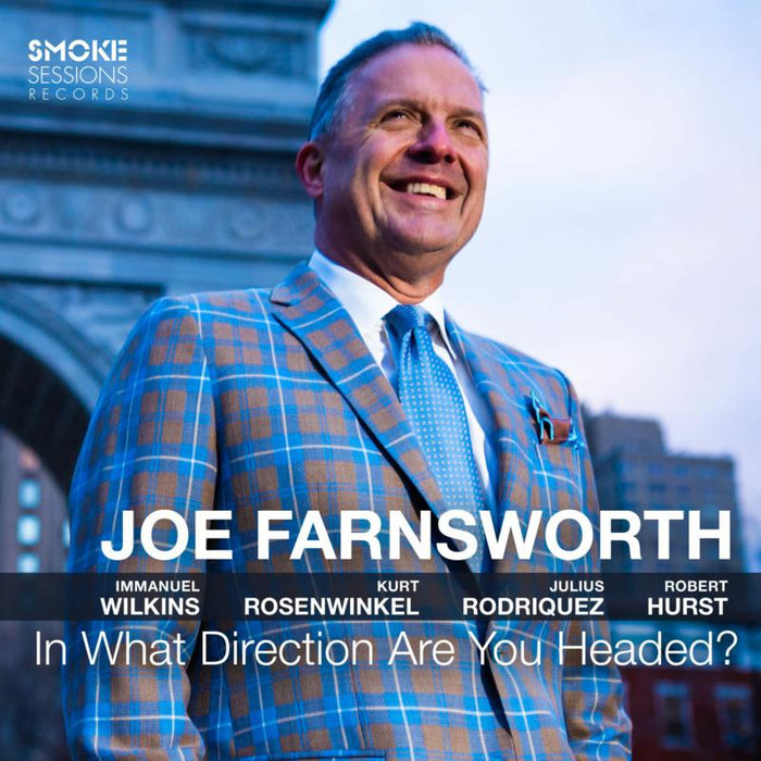 Joe Farnsworth In What Direction Are You Headed? CD