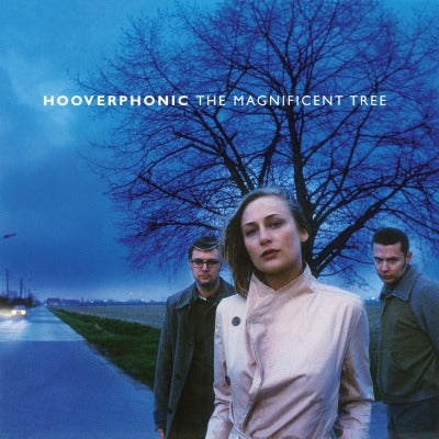 Hooverphonic: The Magnificent Tree - MOVLP1613