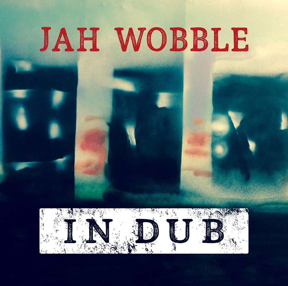 30HZCD43D - In Dub - Jah Wobble