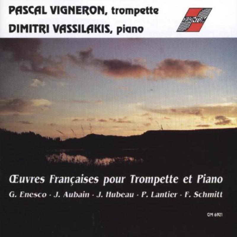 Vigneron/vassilakis - Oeuvres Françaises pour Trompette et Piano - QM6921