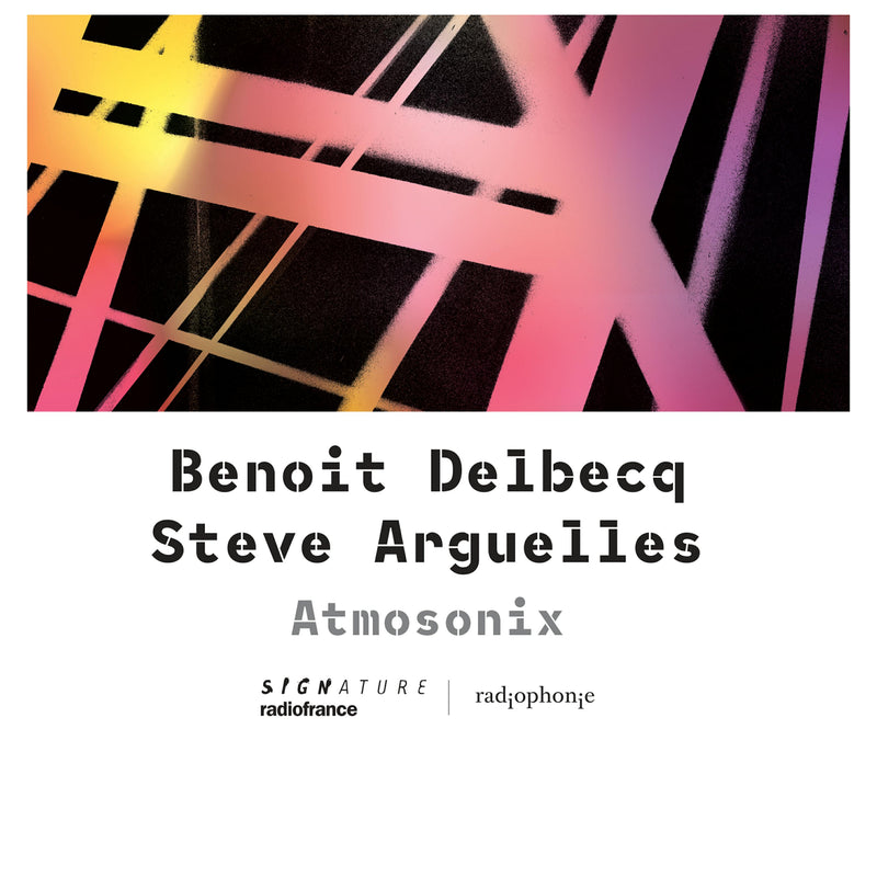 Benoit Delbecq; Steve Arguelles; Nicolas Becker; Christophe Minck - Atmosonix - SIG11123