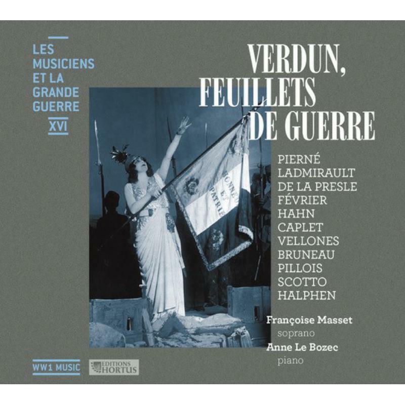 Masset/Le Bozec - Verdun, feuillet de guerre (Les Musiciens et la Grande Guerre) - HORTUS716
