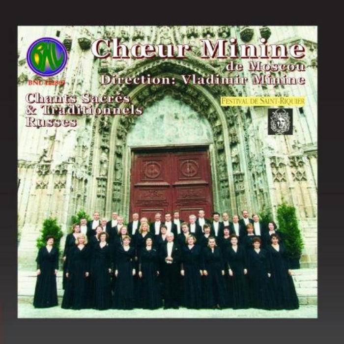 Choeur Minine, choeur de chambre de Moscou - Chants sacres et traditionnels - BNL112863