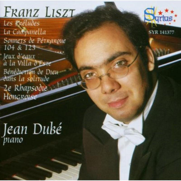 Dube, J. - Les Preludes/La Campanella/Son - SYR141377