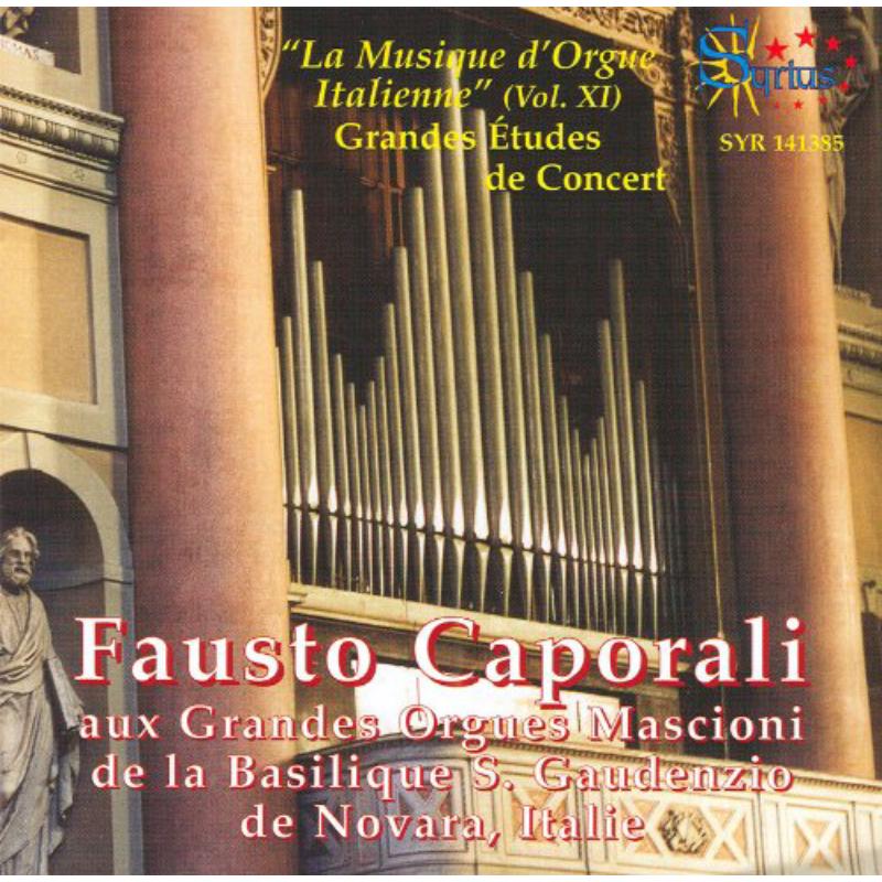 Caporalli, Fausto - L'orgue Italien Vol.11 - SYR141385