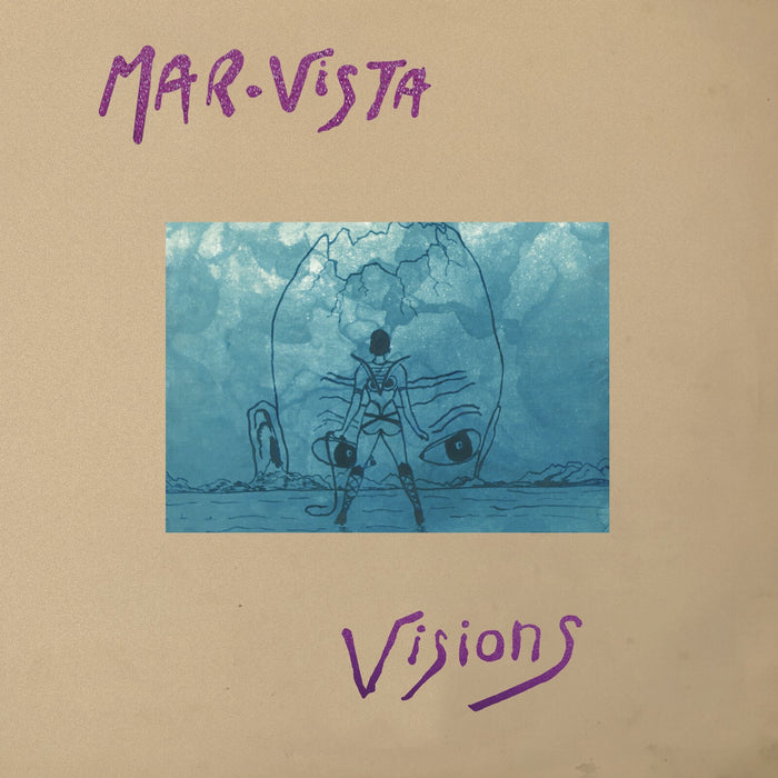 Mar-Vista - Visions of Sodal Ye - BB197LP