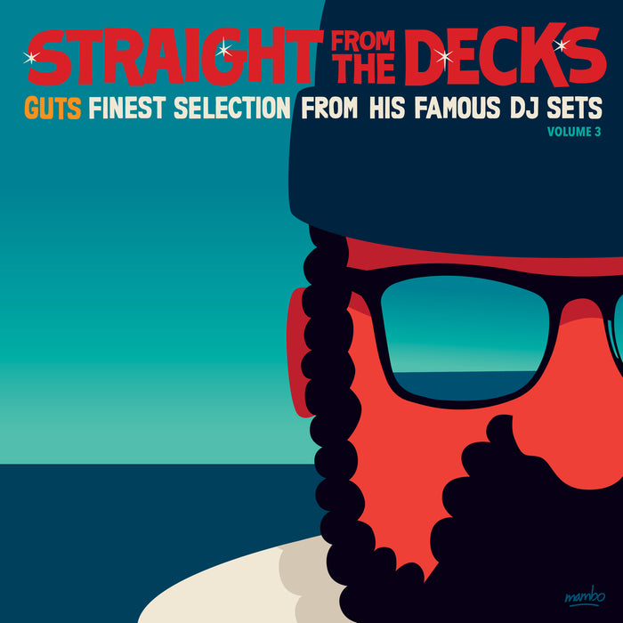 Guts - Straight From The Decks Vol.3 - Guts Finest Selections From His Famous DJ Sets