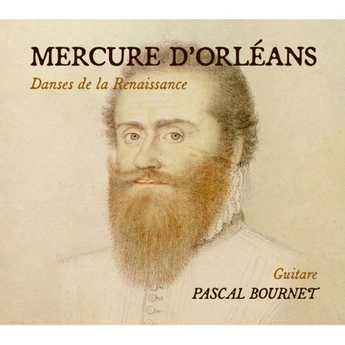 Pascal Bournet - Mercure d'Orleans - Danses de la Renaissance - CX768