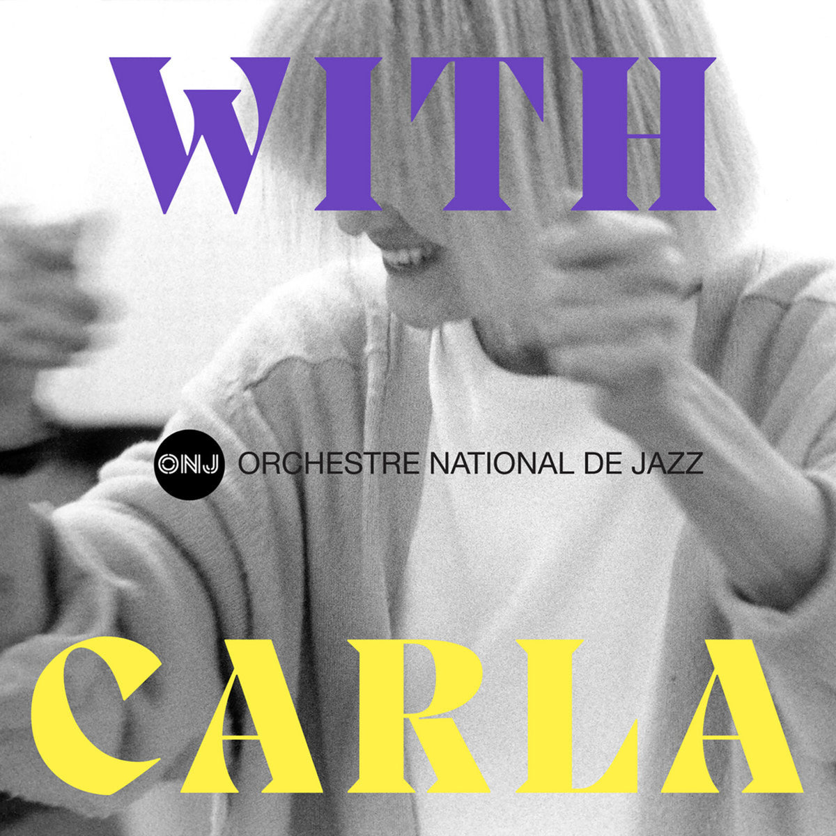 Orchestre National de Jazz - With Carla - ONJ534444