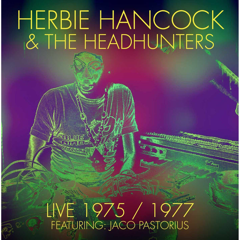 Herbie Hancock and The Headhunters - Live 1975/1977 - OFB2CD5005