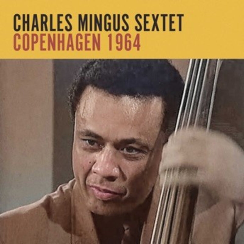 Charles Mingus Septet - Copenhagen 1964 - OFB2CD5008