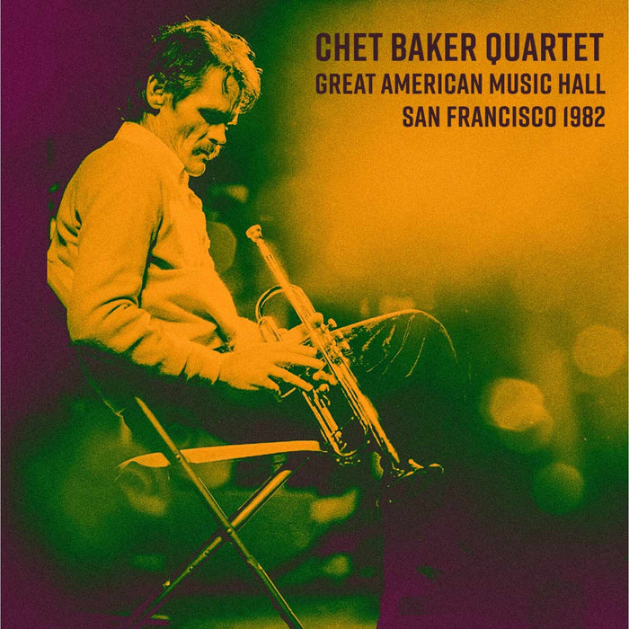 Chet Baker Quartet - Great American Music Hall 1982 - OFBCD5018