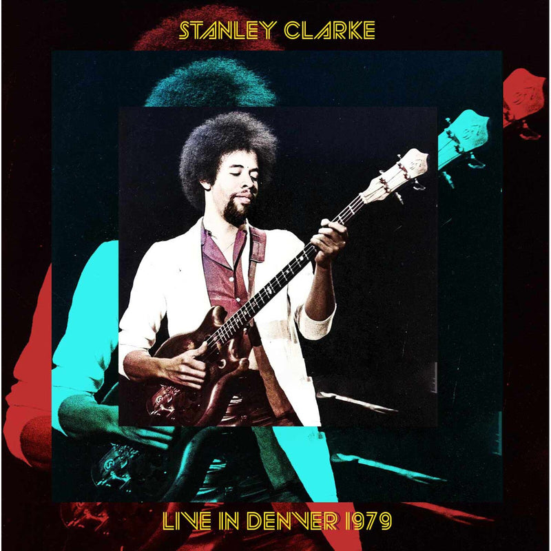 Stanley Clarke - Live in Denver 1979 - OFBCD5021