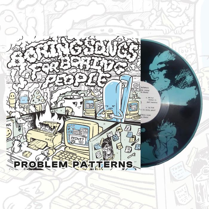 Problem Patterns - Boring Songs for Boring People - ALCOPOP299X