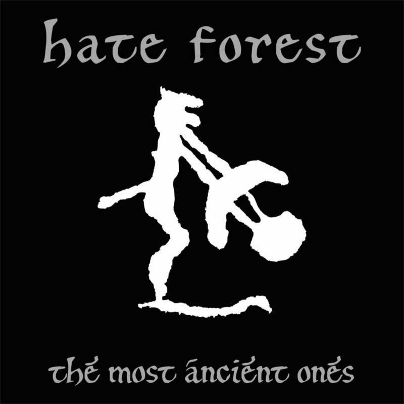 Hate Forest - The Most Ancient Ones - OPCD2361