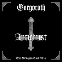 Gorgoroth - Antichrist - SSR110PLP)