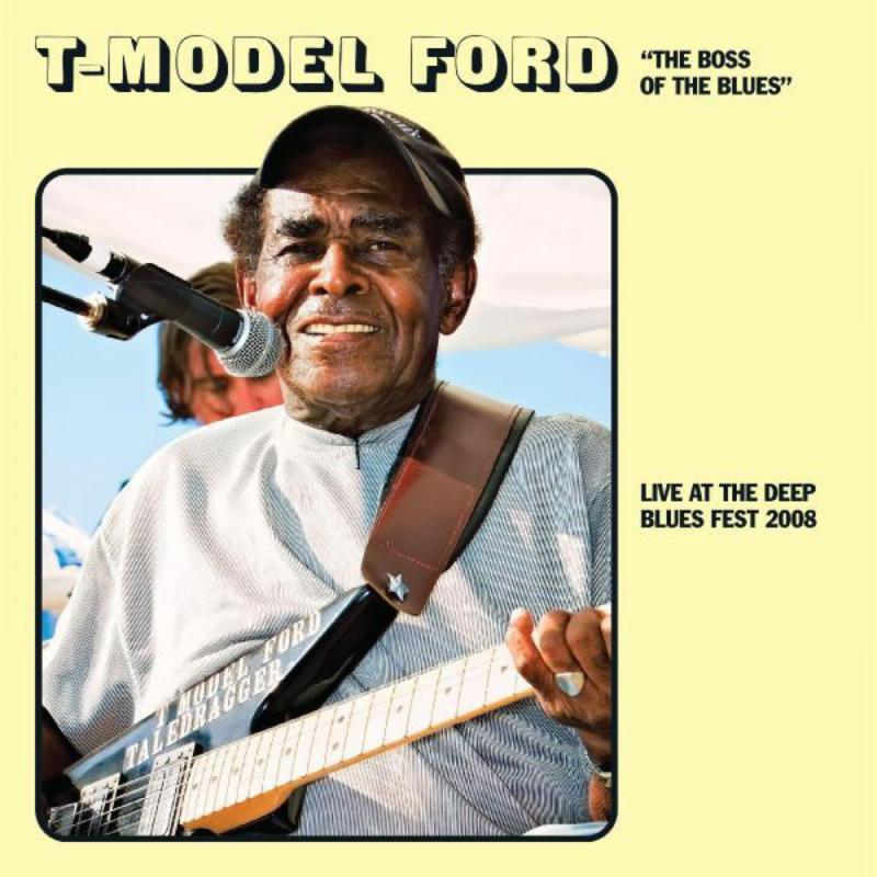 T-Model Ford Live At The Deep Blues 2008 CD