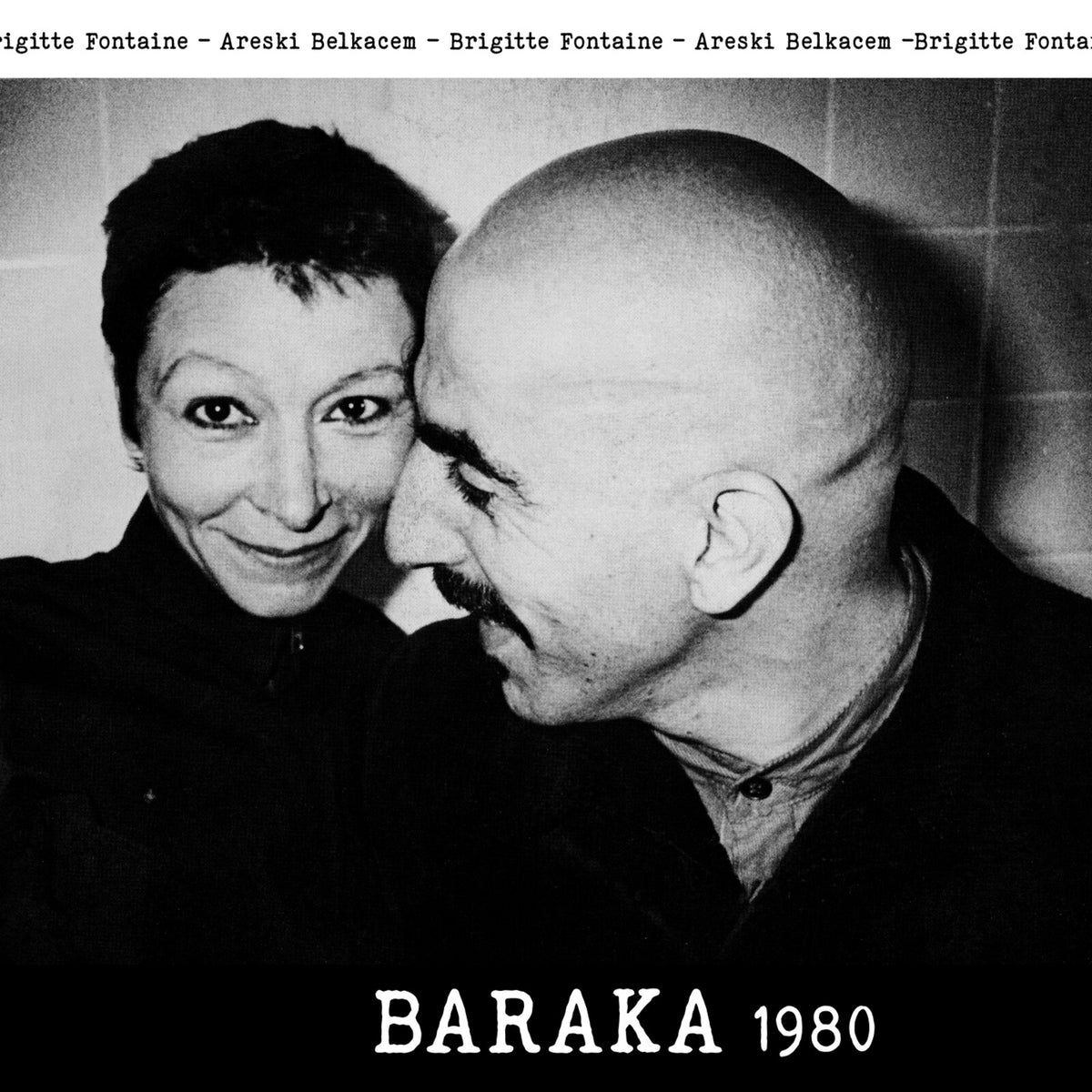 Brigitte Fontaine/Areski Belkacem - Baraka 1980 - KR003LP