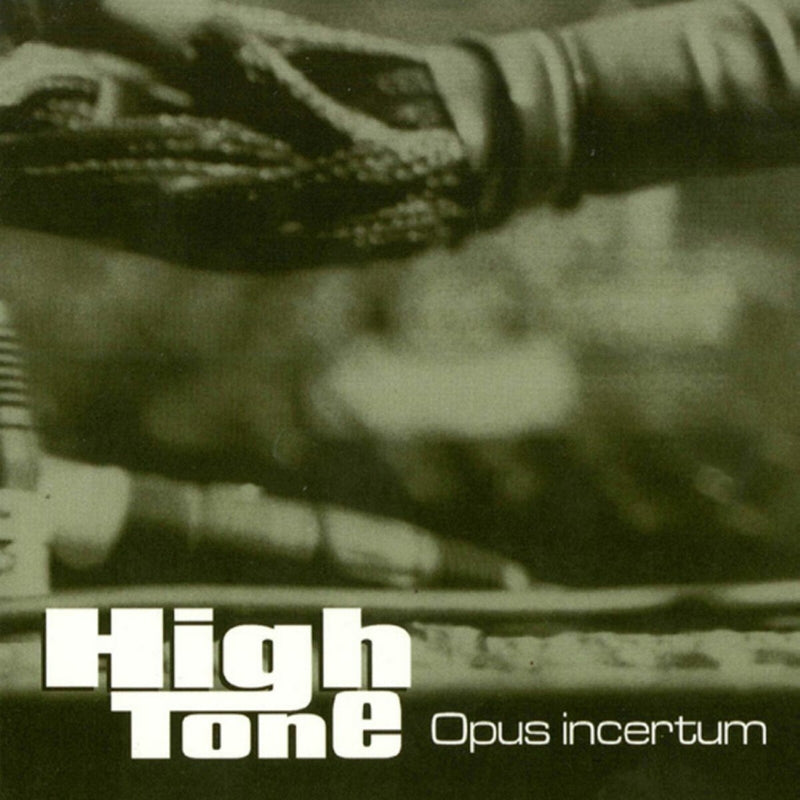 High Tone - Opus Incertum - FX008RCD