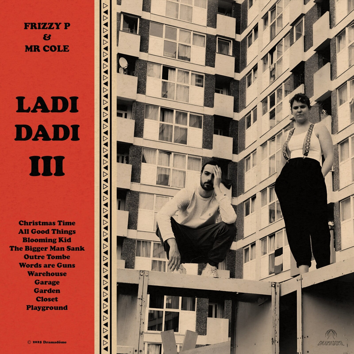 Frizzy P & Mr. Cole - Ladi Dadi III - DRMD002LP