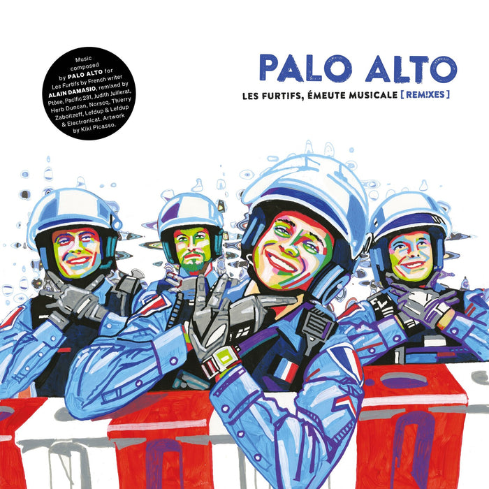 Palo Alto - Les Furtifs, emeute musicale [remixes] - HUBLO005LP