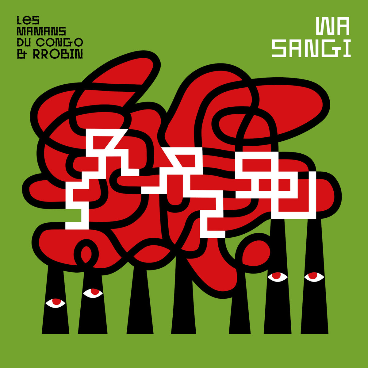 Les Mamans du Congo & Rrobin - Wa Sangi - FX174CD