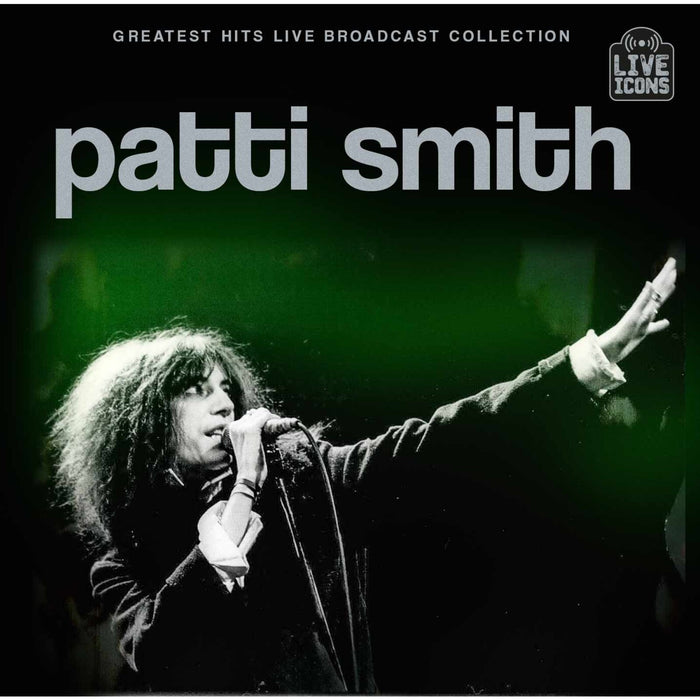 Patti Smith - Greatest Hits Live Broadcast Collection - LVIC2CD4029