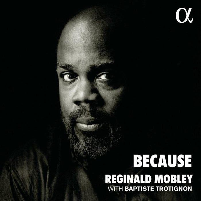 Reginald Mobley; Baptiste Trotignon - Because - ALPHA936