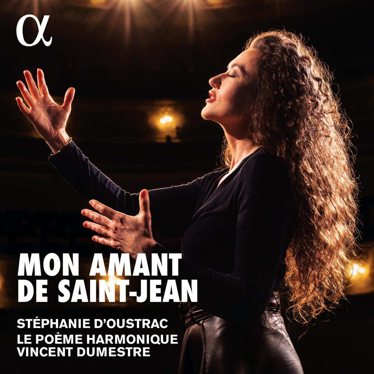 Le Poeme Harmonique; Stephanie d'Oustrac; Vincent Dumestre - Mon amant de Saint-Jean - ALPHA988
