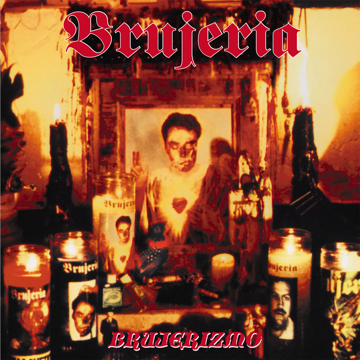 Brujeria - Brujerizmo - POSH800