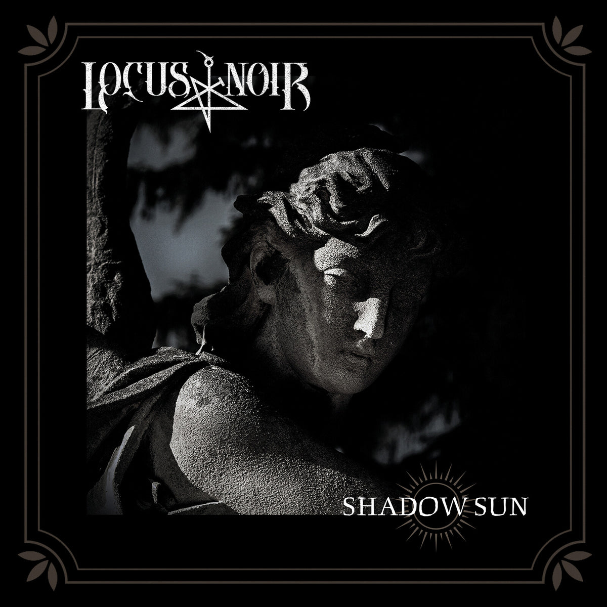 LOCUS NOIR - Shadow Sun - POSH878