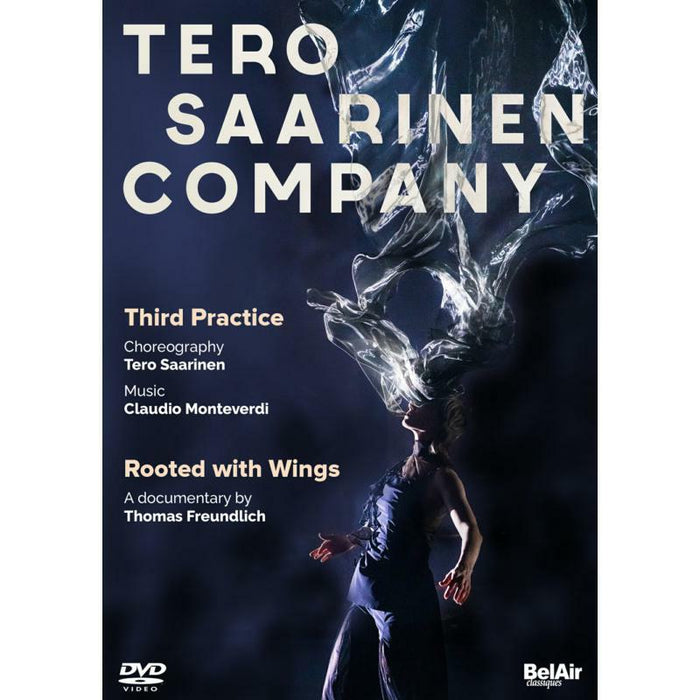 Tero Saarinen Company - Tero Saarinen Company: Third Practice, Rooted With Wings - BAC198