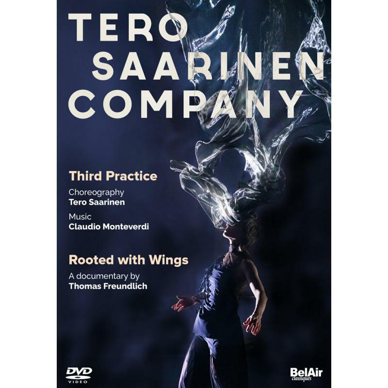 Tero Saarinen Company - Tero Saarinen Company: Third Practice, Rooted With Wings - BAC198