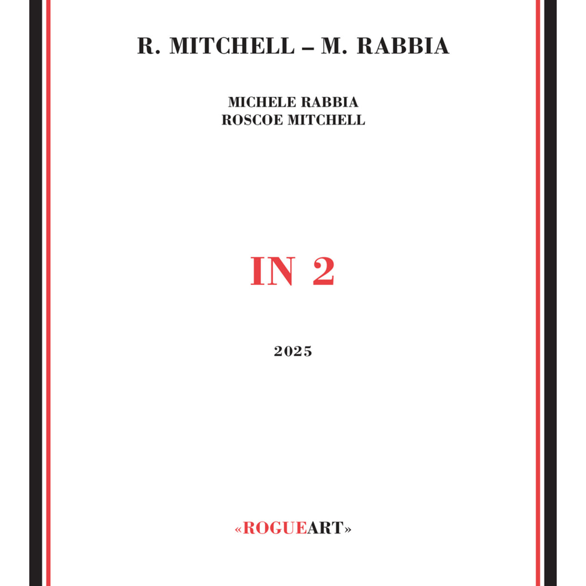 Roscoe Mitchell & Michele Rabbia - In 2 - ROG0145