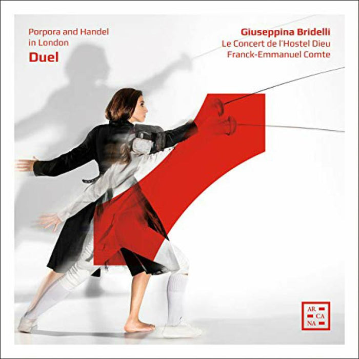 Guiseppina Bridelli; Le Concert De L'Hostel Dieu; Franck-Emmanuel Comte - Porpora; Handel: Duel - Porpora And Handel In London - A461