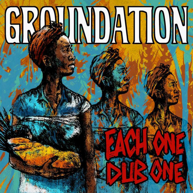 Groundation - Each One Dub One - BDV18005