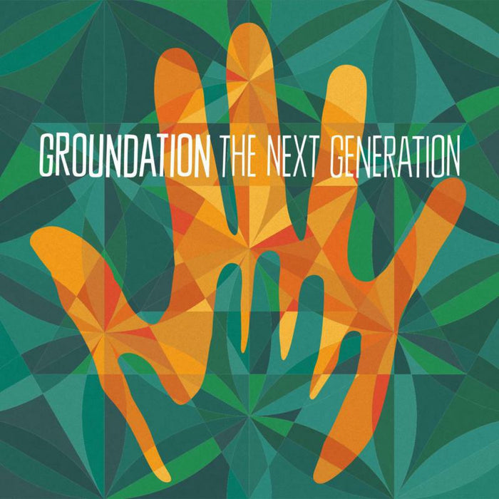 Groundation - The Next Generation - BDCD18029