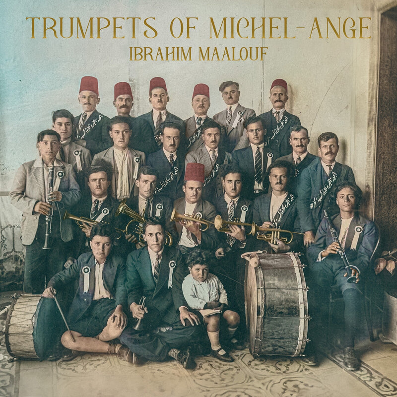 Ibrahim Maalouf - Trumpets Of Michel-Ange - IBM41