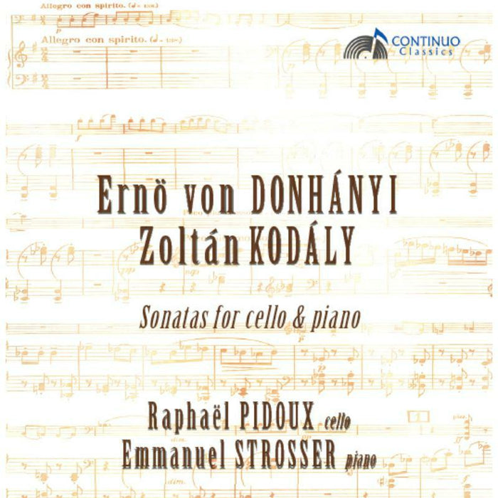 Pidoux:Strosser - Sonatas For Cello Piano - CC777709
