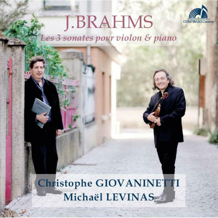 Giovaninetti/Levinas - Johannes Brahms: The 3 Sonatas for Violin and Piano - CC777719