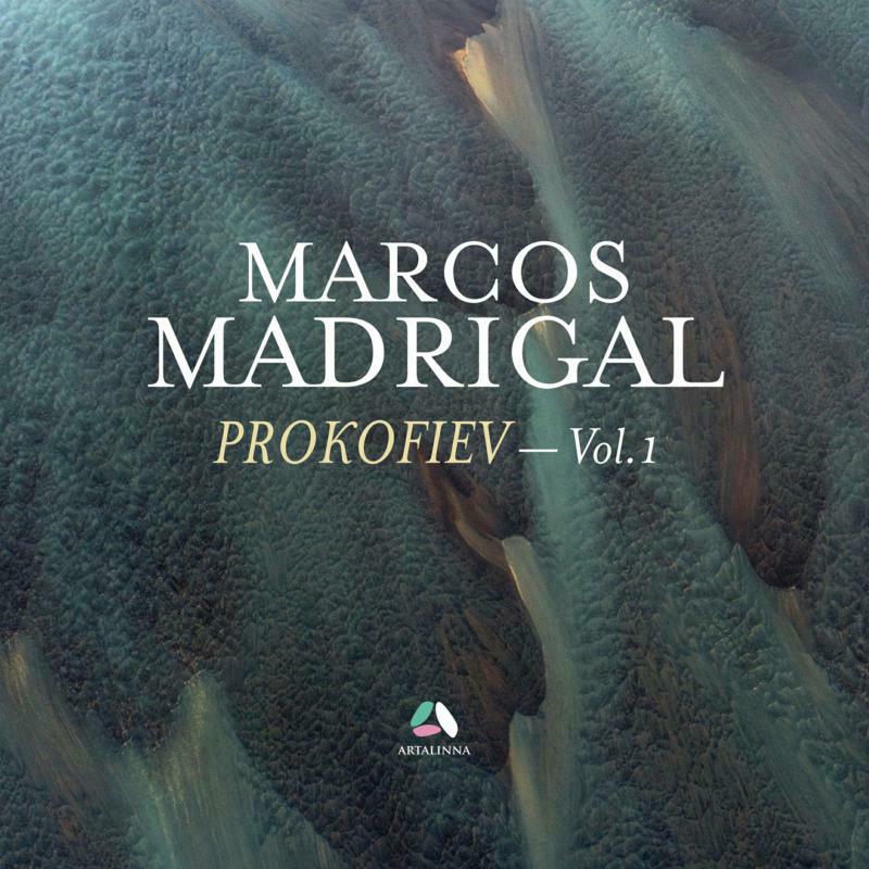Marcos Madrigal - Sergei Prokofiev: Marcos Madrigal Vol. 1 - ATL-A028