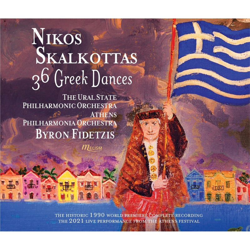 Ural State Philharmonic Orchestra; Athens Philharmonia Orchestra; Byron Fidetzis - Nikos Skalkottas: 36 Greek Dances - MLS-CD041043