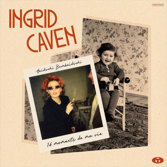 INGRID CAVEN - Heidschi Bumbeidschi 16 Moments De Ma Vie - TRIDIFFR002