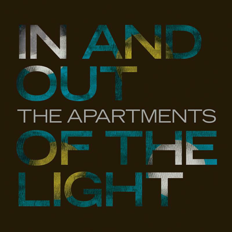 The Apartments - In And Out Of The Light - TAL116CD