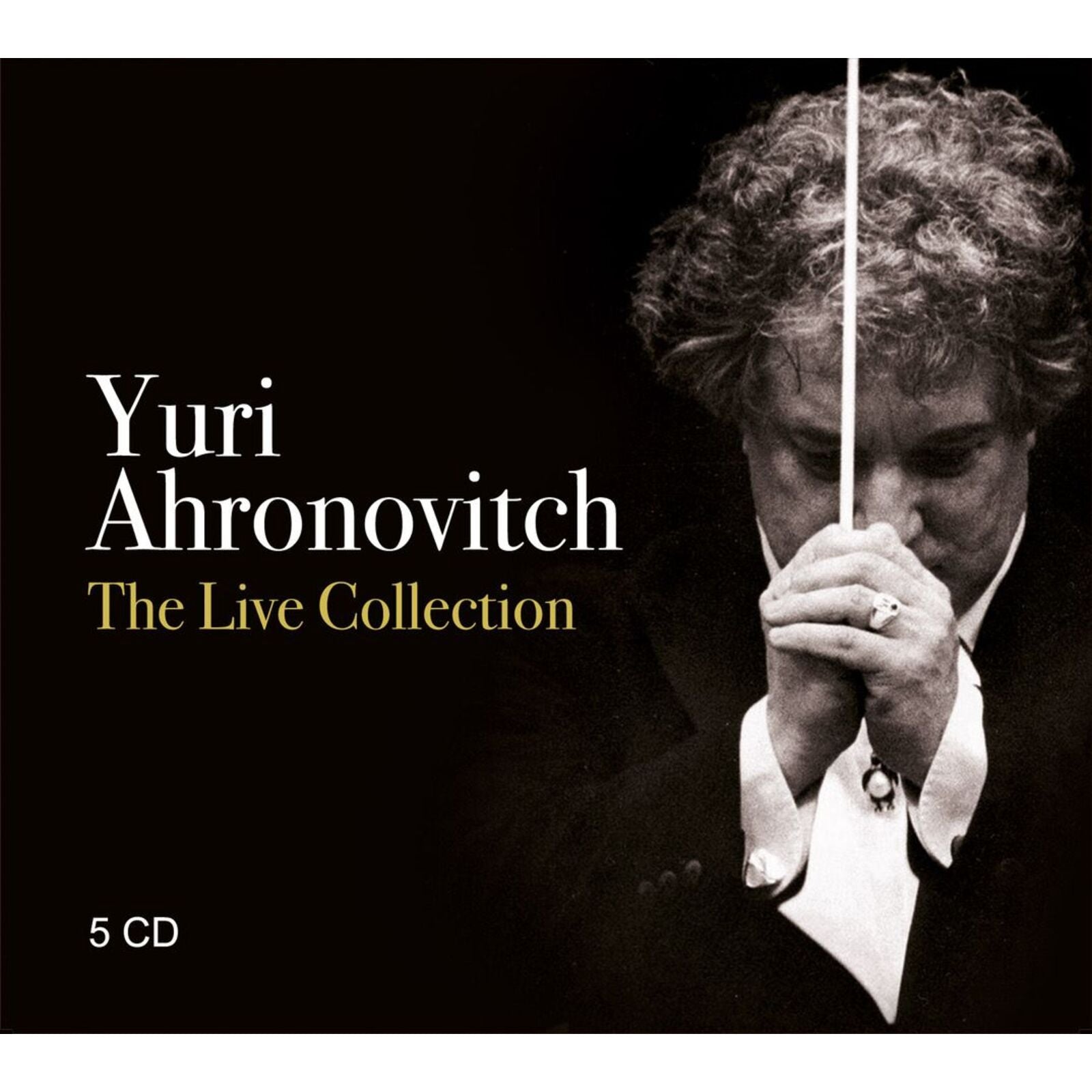 Yuri Ahronovitch: The Live Collection – Proper Music
