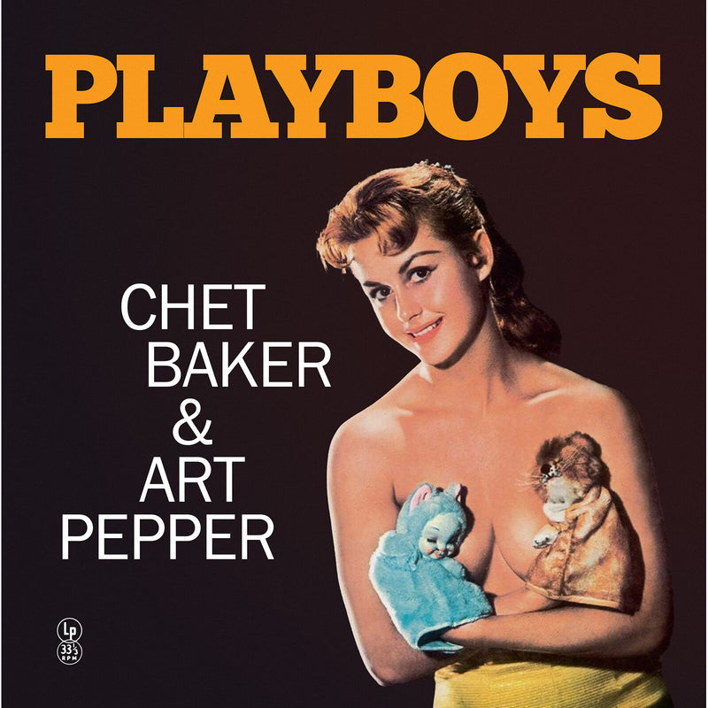 Chet Baker & Art Pepper - Playboys (Special Edition Yellow Vinyl) - VNL22688
