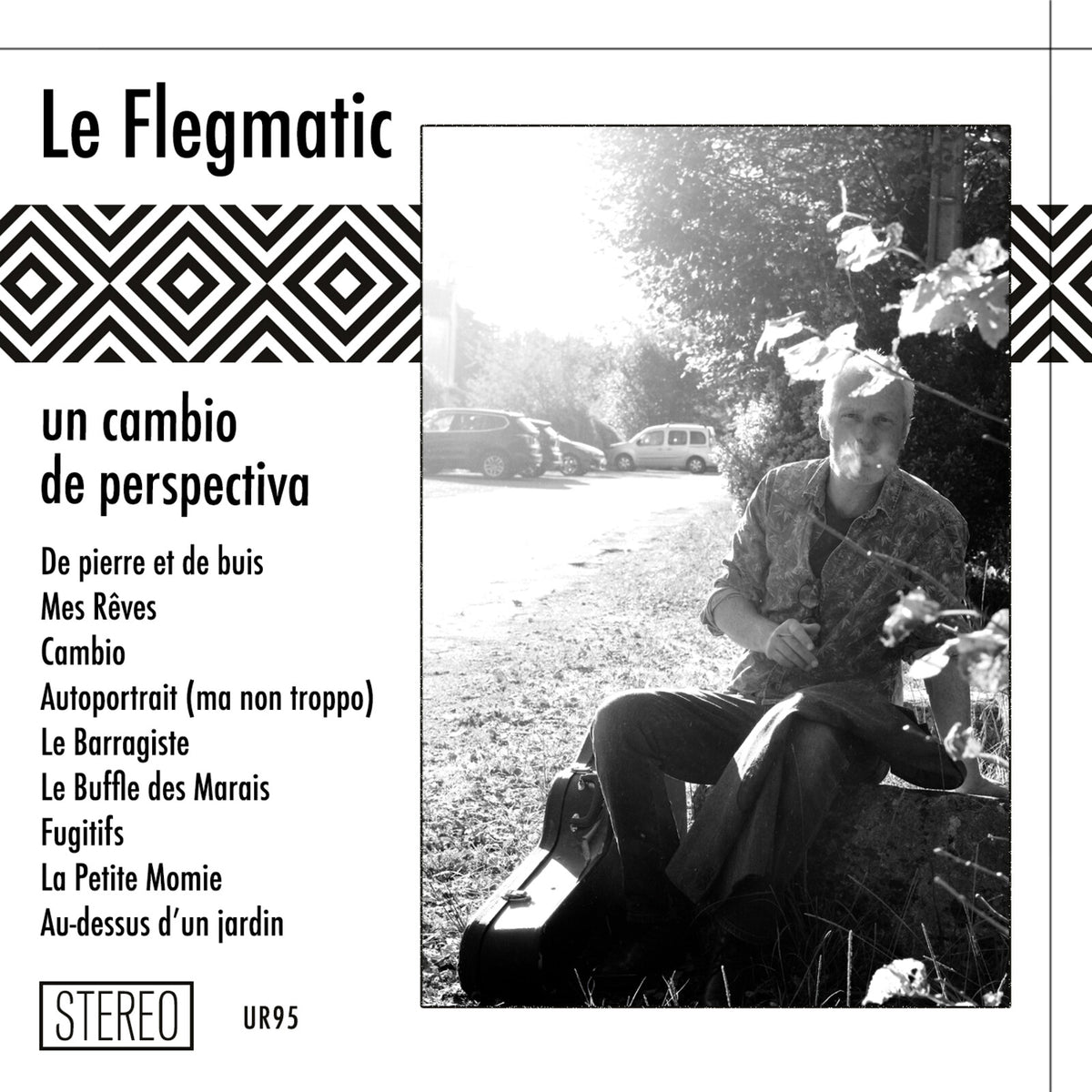 Le Flegmatic - Un cambio de perspectiva - UR95CD