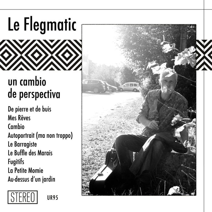 Le Flegmatic - Un cambio de perspectiva - UR95CD